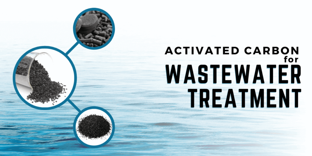 Activated Carbon Wastewater Treatment